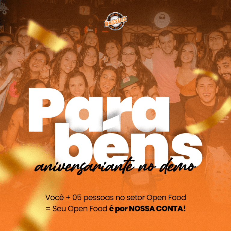 Brindes e presentes de aniversário no Democrático - open food